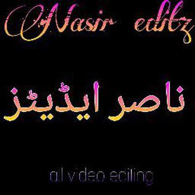 Nasir editz ناصر ایڈیٹز