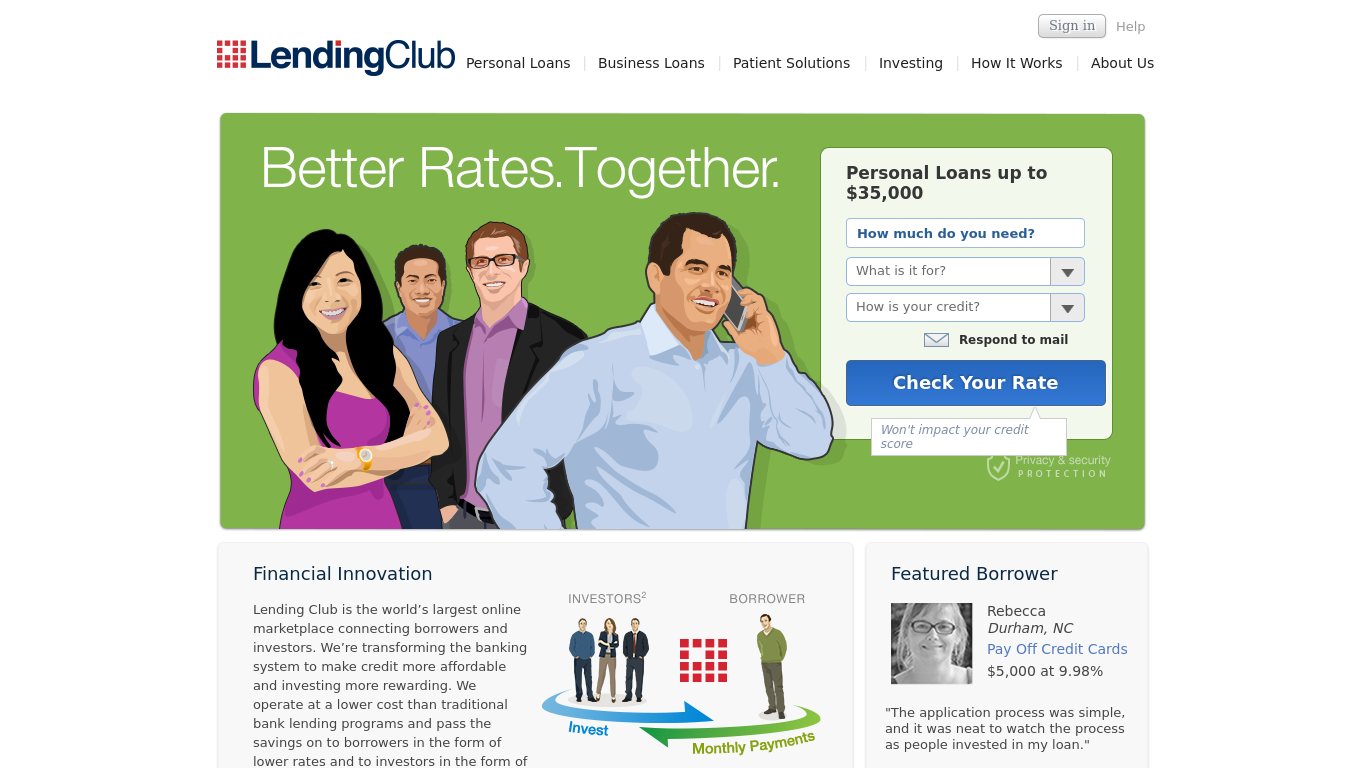 Good rates. Customer Club.